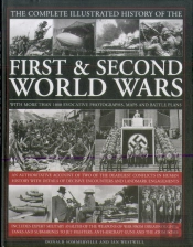 Complete Illustrated History Of The First & Second World Wars