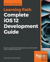 Complete Ios 12 Development Guide