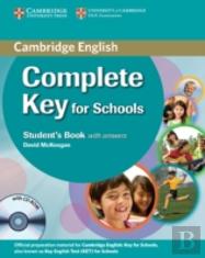 Complete Key For Schools Student'S Book With Answers With Cd-Rom