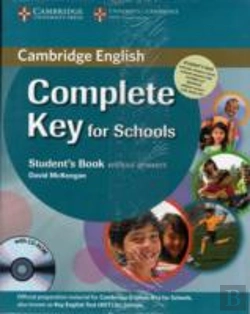 Bertrand.pt - Complete Key For Schools Student'S Pack (Student'S Book Without Answers With Cd-Rom, Workbook Without Answers With Audio Cd)