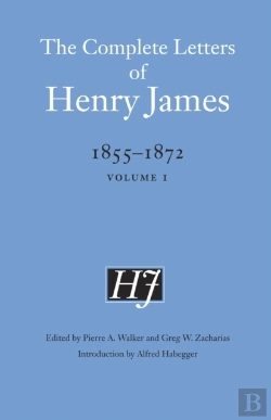 Bertrand.pt - Complete Letters Of Henry James, 1855-1872