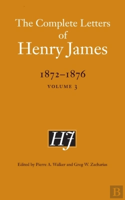 Bertrand.pt - Complete Letters Of Henry James, 1872-1876