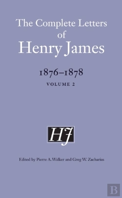 Bertrand.pt - Complete Letters Of Henry James, 1876-1878