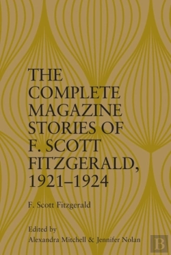 Bertrand.pt - Complete Magazine Stories Of F. Scott Fitzgerald, 1921-1924