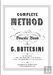 Complete Method For The Contre-Basse (Double Bass)