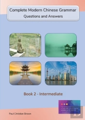 Complete Modern Chinese Grammar