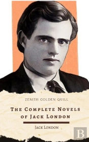 Complete Novels Of Jack London