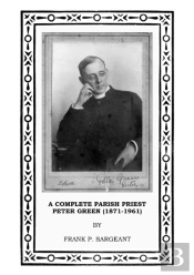 Complete Parish Priest Peter Green (1871-1961)