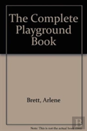 Complete Playground Book