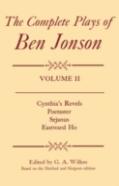 Complete Plays: Ii. Cynthia'S Revels, Poetaster, Sejanus, Eastward Ho
