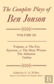 Complete Plays: Iii. Volpone, Epicoene, The Alchemist, Catiline