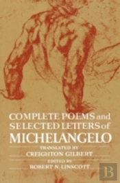 Complete Poems And Selected Letters Of Michelangelo