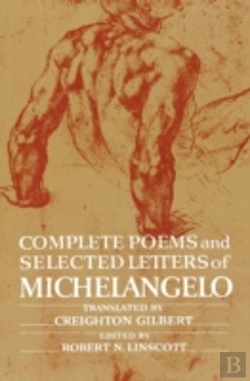 Bertrand.pt - Complete Poems And Selected Letters Of Michelangelo