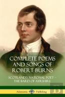 Complete Poems And Songs Of Robert Burns