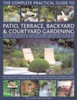 Bertrand.pt - Complete Practical Guide To Patio, Terrace, Backyard And Courtyard Gardening