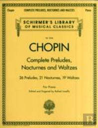 Complete Preludes, Nocturnes & Waltzes