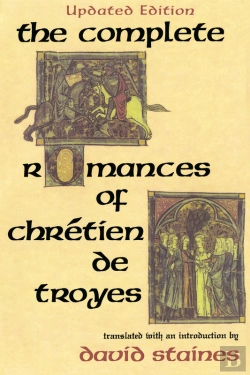 Bertrand.pt - Complete Romances Of Chretien De Troyes