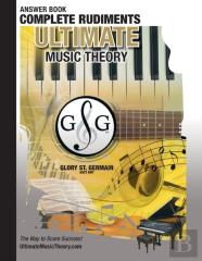 Complete Rudiments Answer Book - Ultimate Music Theory