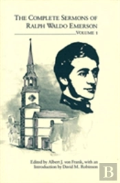 Complete Sermons Of Ralph Waldo Emerson