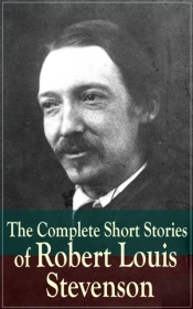 Complete Short Stories Of Robert Louis Stevenson