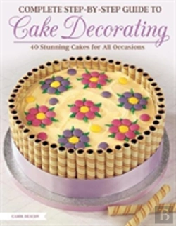 Bertrand.pt - Complete Step-By-Step Guide To Cake Decorating