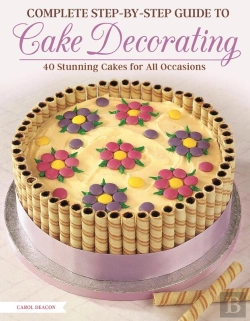 Bertrand.pt - Complete Step-By-Step Guide To Cake Decorating