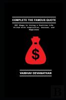 Complete The Famous Quote