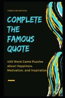 Complete The Famous Quote
