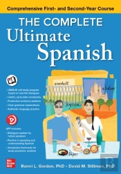 Complete Ultimate Spanish: Comprehensive First- And Second-Year Course
