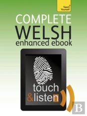 Complete Welsh Beginner To Intermediate Book And Audio Course