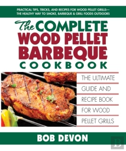 Bertrand.pt - Complete Wood Pellet Barbeque Cookbook