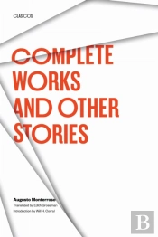 Complete Works And Other Stories