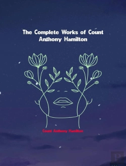 Bertrand.pt - Complete Works Of Count Anthony Hamilton
