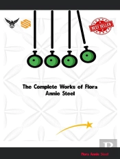 Complete Works Of Flora Annie Steel