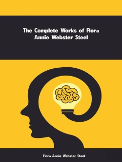 Bertrand.pt - Complete Works Of Flora Annie Webster Steel