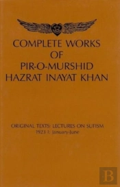 Complete Works Of Pir-O-Murshid Hazrat Inayat Khan