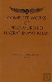 Complete Works Of Pir-O-Murshid Hazrat Inayat Khan