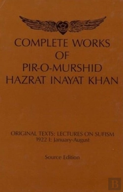 Bertrand.pt - Complete Works Of Pir-O-Murshid Hazrat Inayat Khan