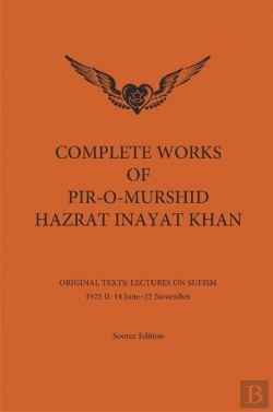 Bertrand.pt - Complete Works Of Pir-O-Murshid Hazrat Inayat Khan