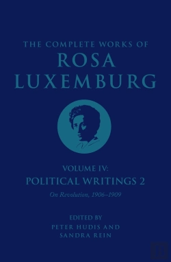 Bertrand.pt - Complete Works Of Rosa Luxemburg Volume Iv