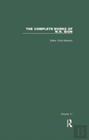 Complete Works Of W.R. Bion