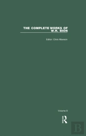 Complete Works Of W.R. Bion
