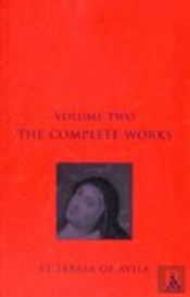 Complete Works St. Teresa Of Avila Vol2