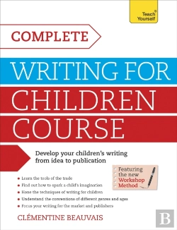 Bertrand.pt - Complete Writing For Children Course