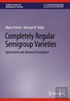 Completely Regular Semigroup Varieties