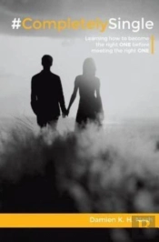#Completelysingle: Learning How To Becom
