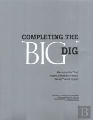 Completing The ''Big Dig''