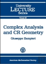 Complex Analysis And Cr Geometry