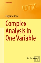 Complex Analysis In One Variable