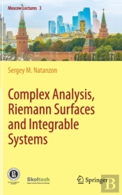 Complex Analysis, Riemann Surfaces And Integrable Systems